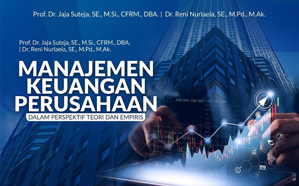 Bedah Buku Manajemen Keuangan Perusahaan: Pergeseran Paradigma, Teori, dan Implikasi Empiris